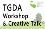 TGDA: Workshop & Creative Talk “GREEN BUSINESS TREND”